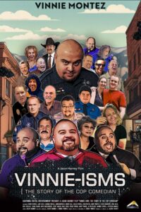 Vinnie-isms: The Story of the Cop Comedian (2024) Yts